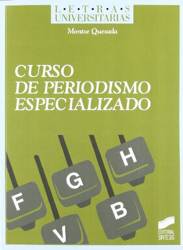 Libro Curso De Periodismo Especializado De Montse Quesada