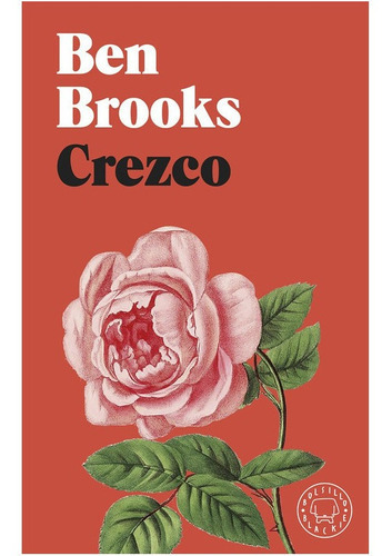 Crezco, De Brooks, Ben. Editorial Blackie Books, Tapa Blanda En Español