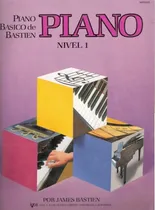 Comprar Piano Básico Bastien Partituras P\u002F Principiantes Nivel 1 Pdf