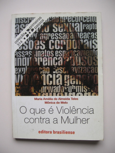 Imagem 1 de 1 de O Que É Violência Contra A Mulher - Teles / Melo