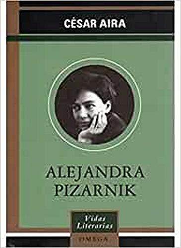 Alejandra Pizarnik (literatura-vidas Literarias)