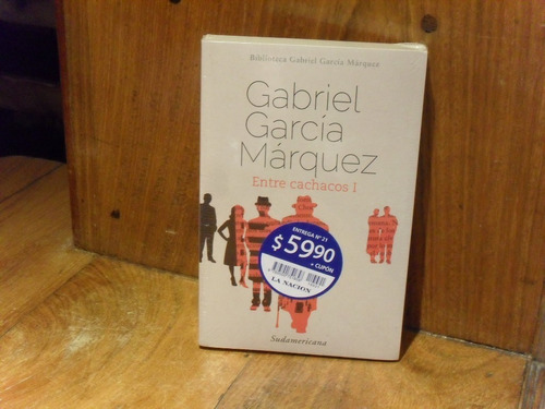 Entre Cachacos 1  - Gabriel Garcia Marquez