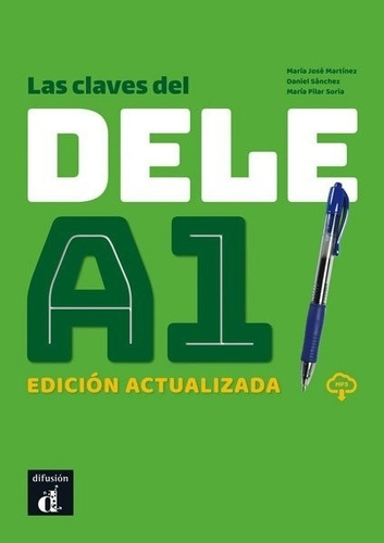 Las Claves Del Dele A1 (nva Ed.) - Libro + Mp3 Descargable