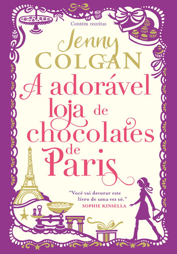 A adorável loja de chocolates de Paris, de Colgan, Jenny. Editora Arqueiro Ltda., capa mole em português, 2020