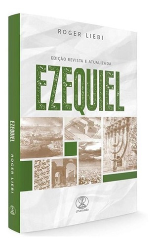 Ezequiel - 2 Edição - Editora Chamada Da Meia Noite