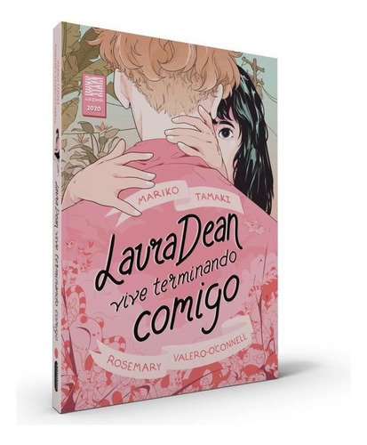 Laura Dean Vive Terminando Comigo, de Tamaki, Mariko. Editora Intrínseca Ltda., First Second, capa mole em português, 2020