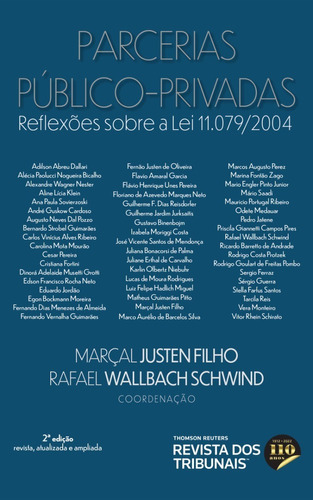 Parcerias Público-privadas 2º Edição, De Marçal Justen Filho (), Rafael Wallbach Schwind. Editora Revista Dos Tribunais, Capa Mole, Edição 2 Em Português, 2022