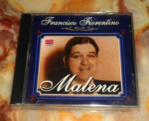 Francisco Fiorentino - Malena - Cd Arg.