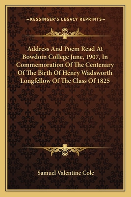 Libro Address And Poem Read At Bowdoin College June, 1907...