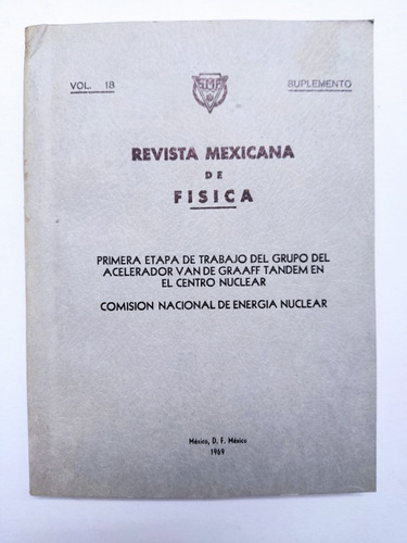 Libro Acelerador Van De Graaff Centro Nuclear 167s2 (Usado)