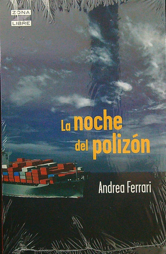 La Noche Del Polizón - Ferrari * Norma Kapelusz