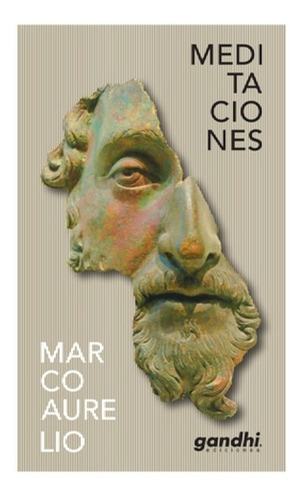 Meditaciones, De Marco Aurelio. Editorial Ediciones Gandhi, Tapa Blanda En Español, 2022
