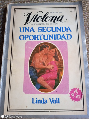 Los Romances Del Éxtasis - Una Segunda Oportunidad. Violena 