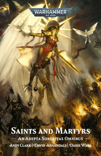 Saints And Martyrs (warhammer 40,000), De Danie Ware. Editorial Games Workshop, Tapa Blanda En Inglés