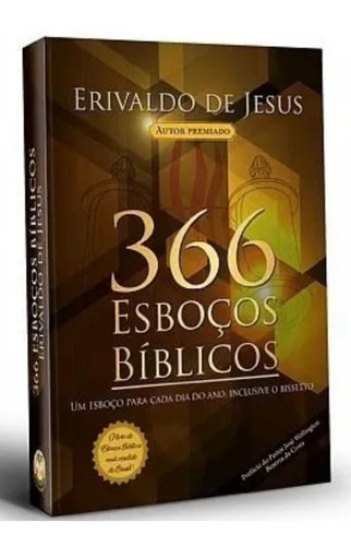 Llivro - 366 Esboços Bíblicos: Erivaldo De Jesus