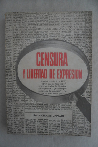 Censura Y Libertad De Expresión. Nicholas Capaldi