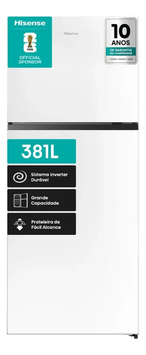 Geladeira/refrigerador 381 Litros 2 Portas Branco - Hisense - 110v