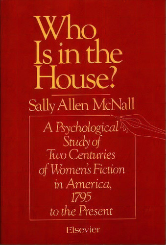 Who Is In The House?, De Sally Allen Mcnall. Editorial Elsevier Science Technology, Tapa Dura En Inglés