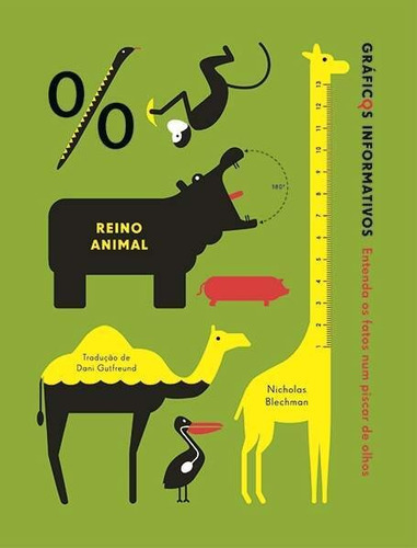 Gráficos Informativos - Reino Animal, De Simon Rogers E Dani Gutfreund., Vol. Não Aplica. Editora Movpalavras, Capa Mole Em Português, 2014