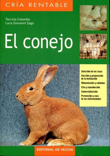 El Conejo - Cría Rentable, Tercisia Colombo, Vecchi