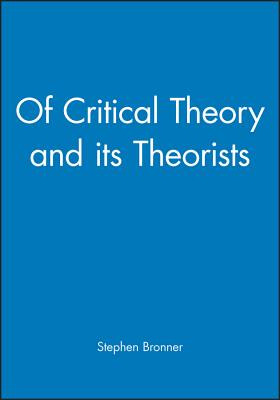 Libro Critical Theory Theorists - Bronner
