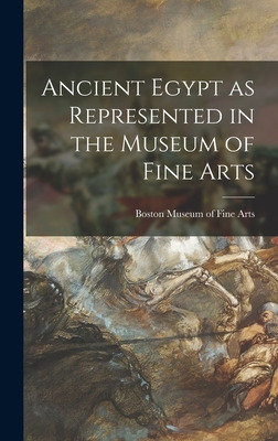 Libro Ancient Egypt As Represented In The Museum Of Fine ...