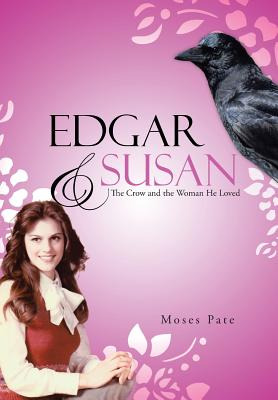 Libro Edgar & Susan: The Crow And The Woman He Loved - Pa...