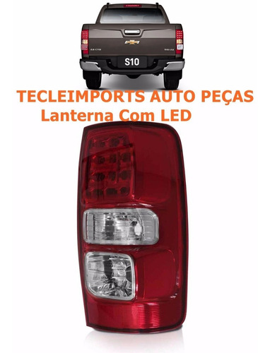 Lanterna S10 Ano 2012 2013 2014 2015 Ltz C/ Led Lado Direito