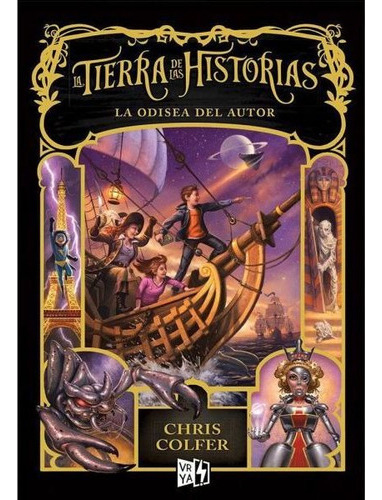 Tierra De Las Historias 5: Odisea Del Autor - Chris Colfer
