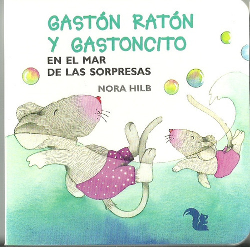 Gaston Raton Y Gastoncito En El Mar De Las Sorpresas, De Hilb, Nora. Editorial Az Editora Sa, Tapa Blanda, Edición 1 En Español
