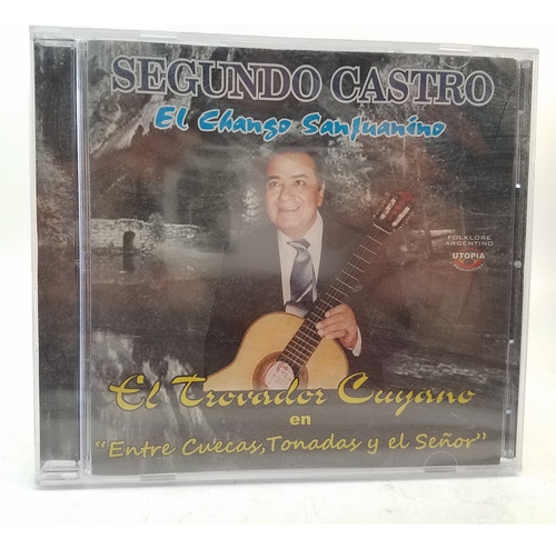 Segundo Castro - Cuecas, Tonadas Y El Señor - Cd Sellado