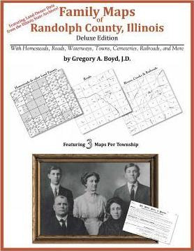 Libro Family Maps Of Randolph County, Illinois - Gregory ...