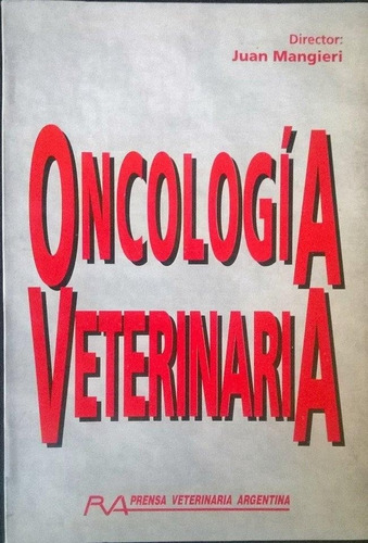 Mangieri: Oncología Veterinaria