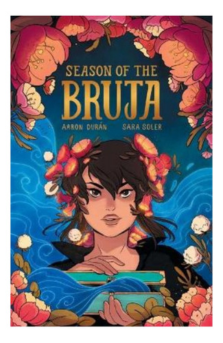 Season Of The Bruja Vol. 1 - Aaron Duran. Eb9