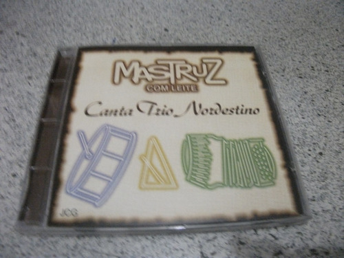 Cd - Mastruz Com Leite Canta Trio Nordestino