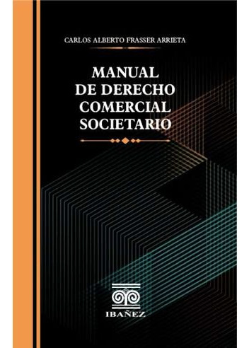 Libro Manual De Derecho Comercial Societario