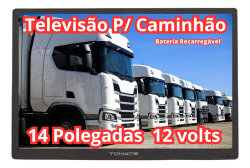 Tv 14 Pol Led Hd Caminhão Ônibus Trailer 12v Tomate Portátil