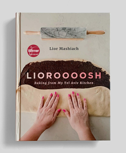 Libro:  Lioroooosh: Baking From My Tel Aviv Kitchen