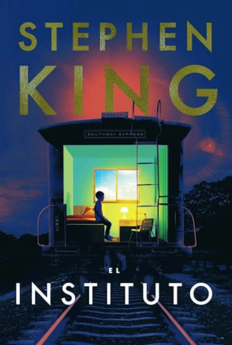El Instituto - Stephen King + Libro Nuevo + Envio En El Dia