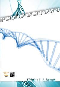 Libro Farmacologia Humana Basica De Soares Vinicius H P Se