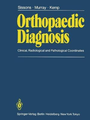 Libro Orthopaedic Diagnosis - Hubert A. Sissons