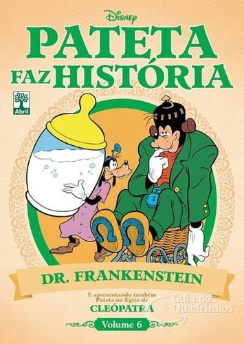 Pateta Faz Historia  Vol. 6 Dr. Frankstein / Cleópatra