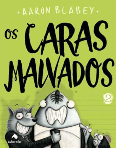 Os Caras Malvados 2