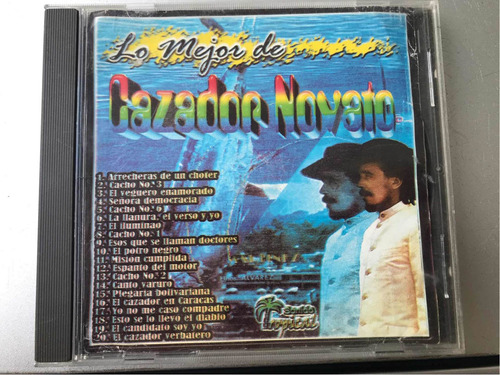 Cd Lo Mejor De Cazador Novato 20 Canciones Musica