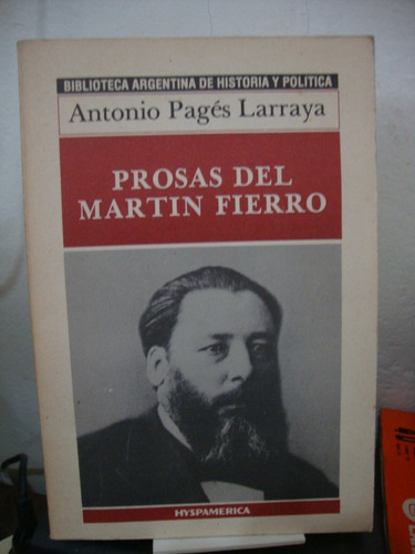 Prosas Del Martin Fierro - Antonio Pages Larraya (Usado)