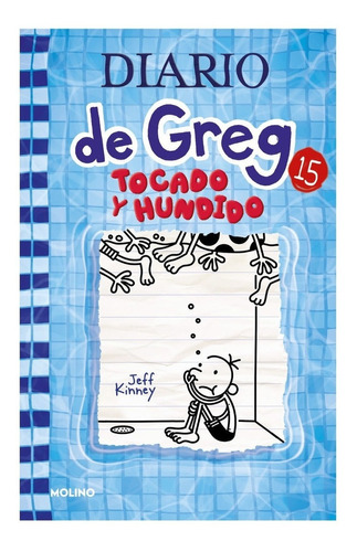 Diario De Greg 15 - Jeff Kinney