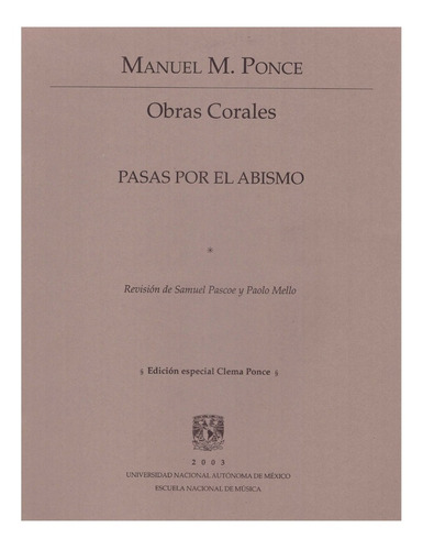 Pasas Por El Abismo (obras Corales).