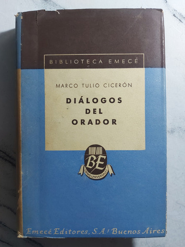 Diálogos Del Orador. Marco Tulio Cicerón. Ian 379