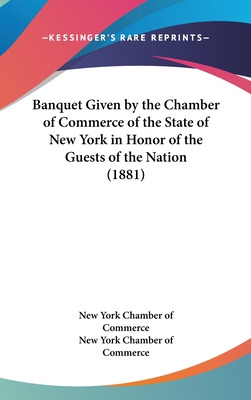 Libro Banquet Given By The Chamber Of Commerce Of The Sta...