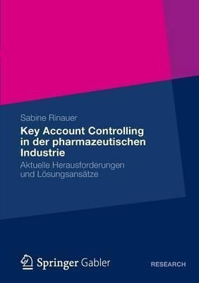 Key Account Controlling In Der Pharmazeutischen Industrie...